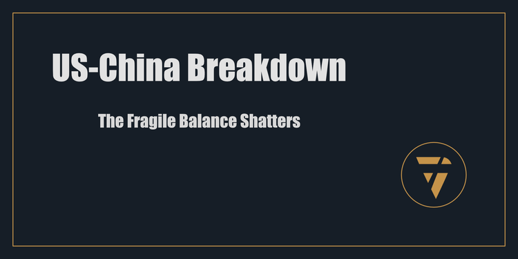 US-China Breakdown