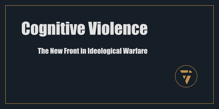 Cognitive Violence