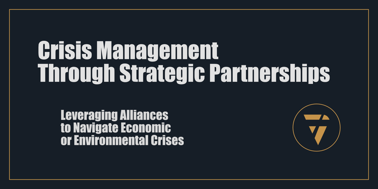 Crisis Management Through Strategic Partnerships