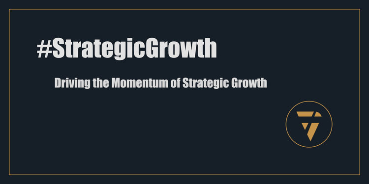 #StrategicGrowth