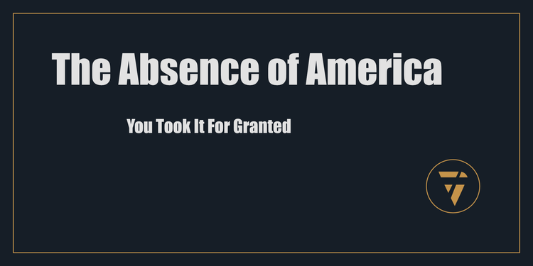 The Absence of America