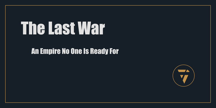 The Last War