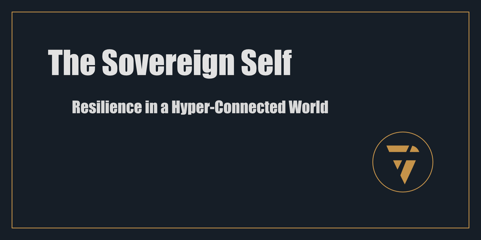 The Sovereign Self