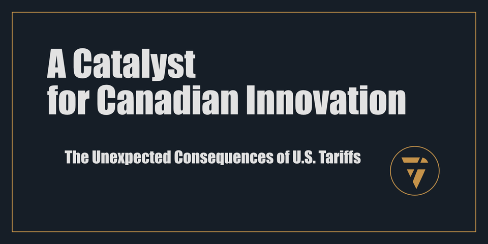 A Catalyst for Canadian Innovation