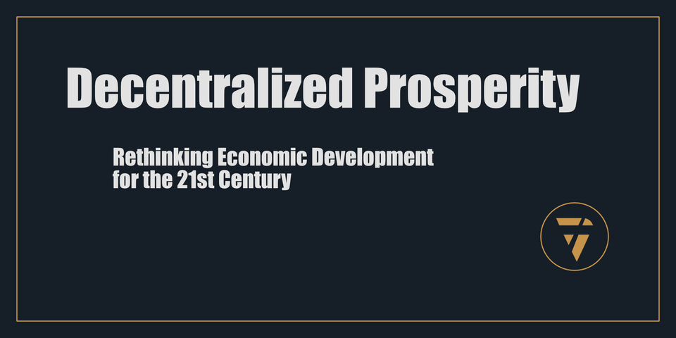 Decentralized Prosperity