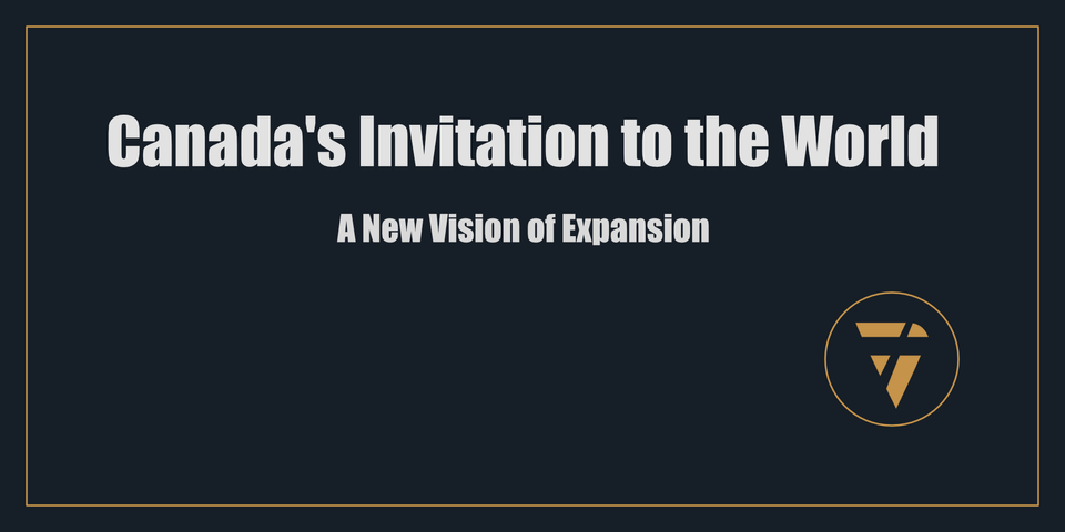 Canada’s Invitation to the World